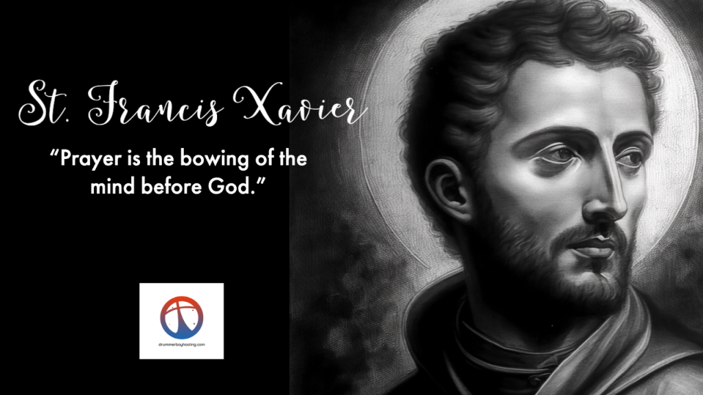 St. Francis Xavier - Saint of the month st. francis xavier - saint of the month St. Francis Xavier &#8211; Saint of the month March 2023 St
