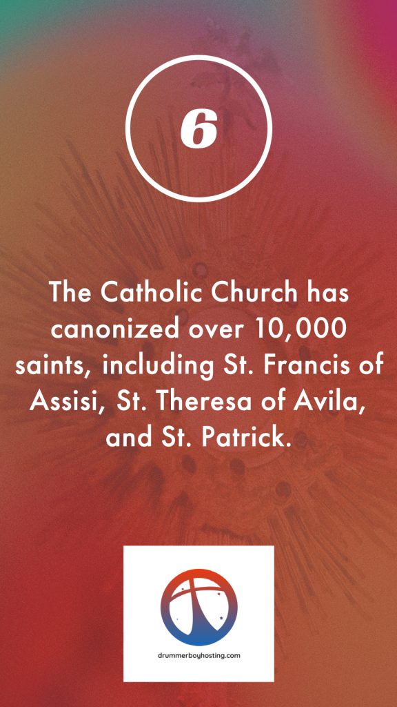 ten fun and informative facts about the Catholic Church | The Catholic Church has canonized over 10,000 saints, including St. Francis of Assisi, St. Theresa of Avila, and St. Patrick. ten fun and informative facts about the catholic church Ten fun and informative facts about the Catholic Church Top Ten Facts 6 1 576x1024